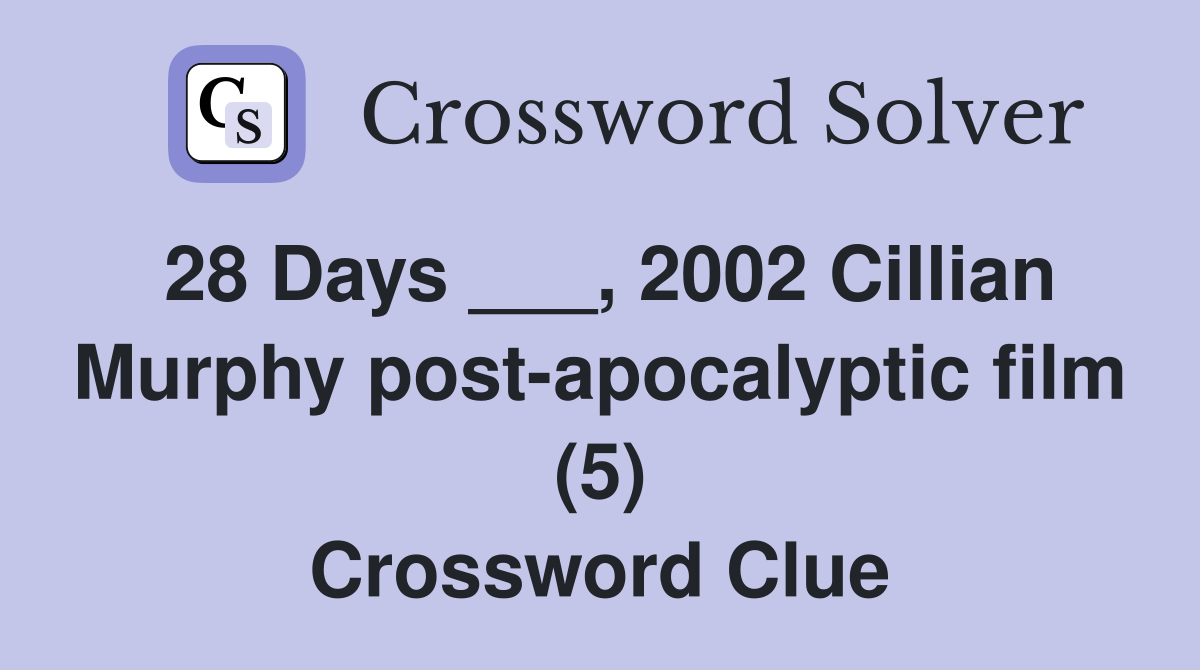 2002 FILM CROSSWORD CLUE visual data 7